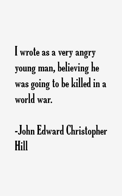 John Edward Christopher Hill Quotes