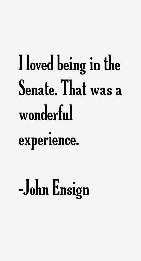 John Ensign Quotes