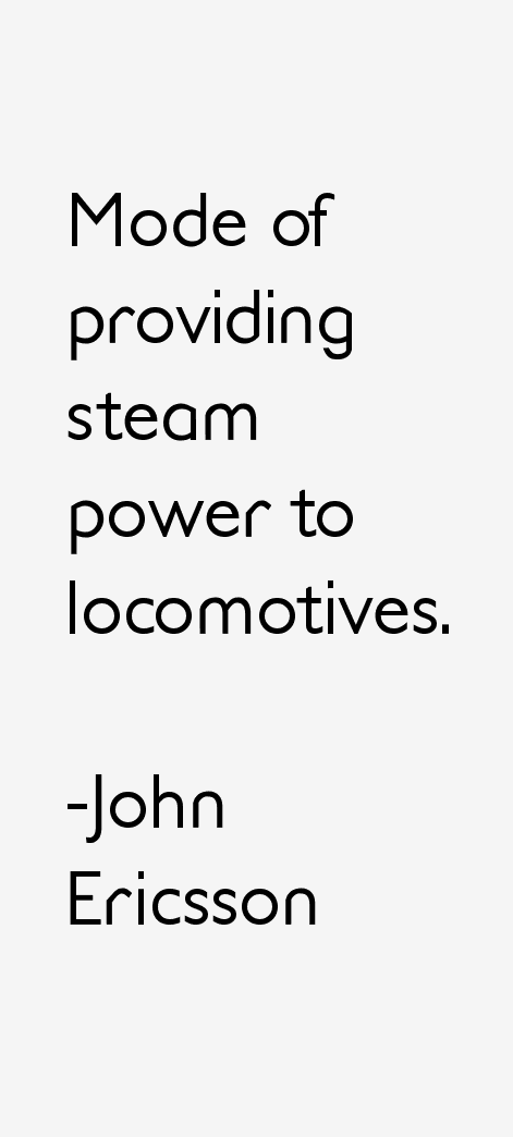 John Ericsson Quotes