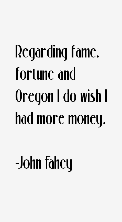 John Fahey Quotes
