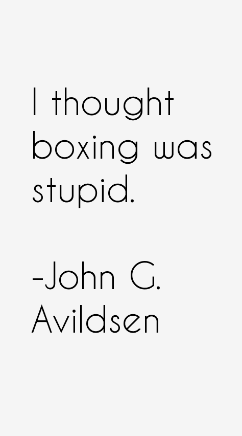 John G. Avildsen Quotes