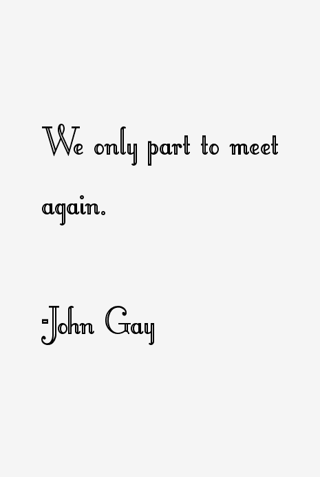 John Gay Quotes