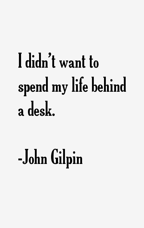John Gilpin Quotes