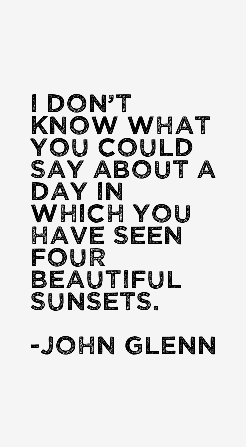 John Glenn Quotes
