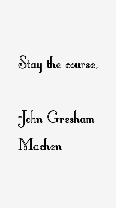 John Gresham Machen Quotes