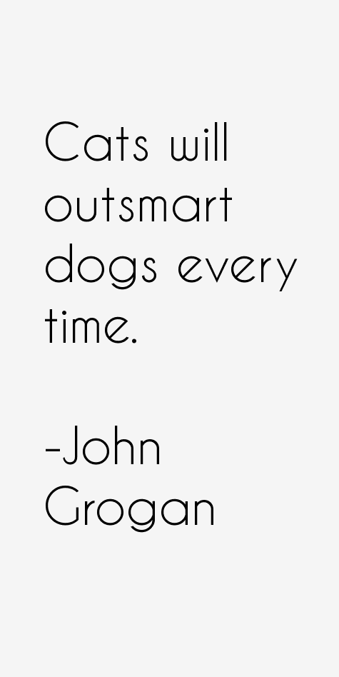 John Grogan Quotes