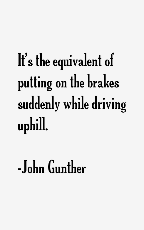 John Gunther Quotes