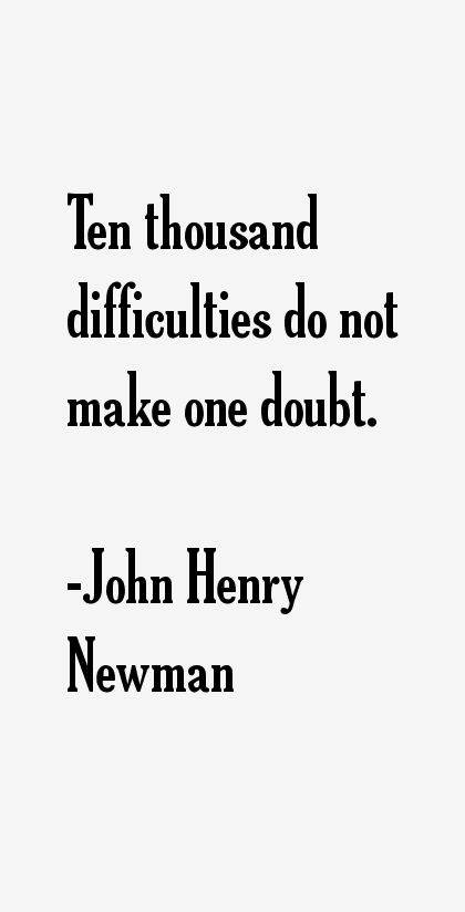 John Henry Newman Quotes