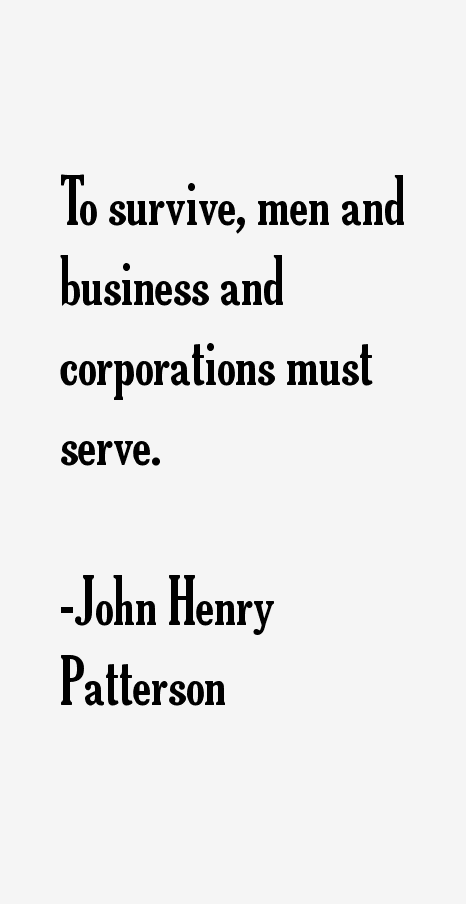 John Henry Patterson Quotes