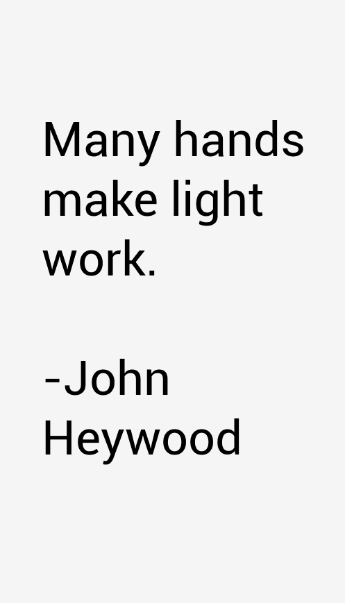 John Heywood Quotes