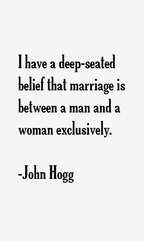 John Hogg Quotes