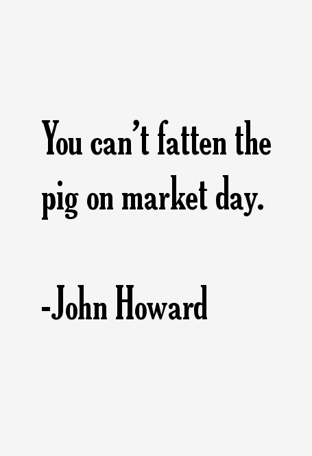 John Howard Quotes