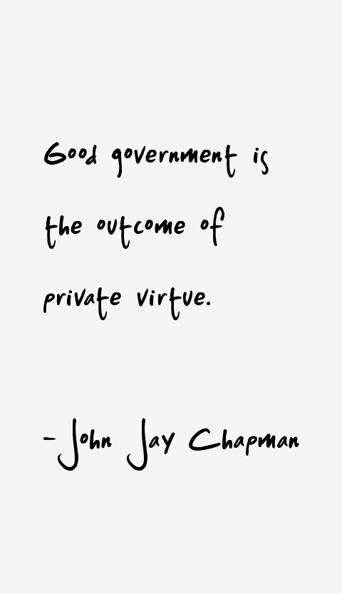 John Jay Chapman Quotes