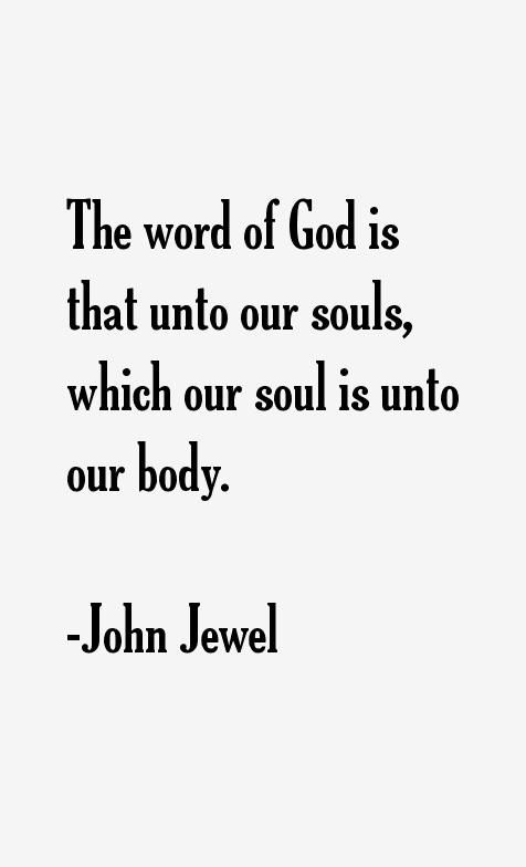 John Jewel Quotes