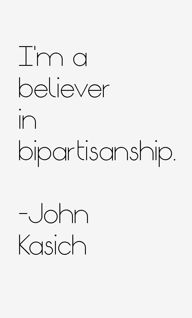 John Kasich Quotes