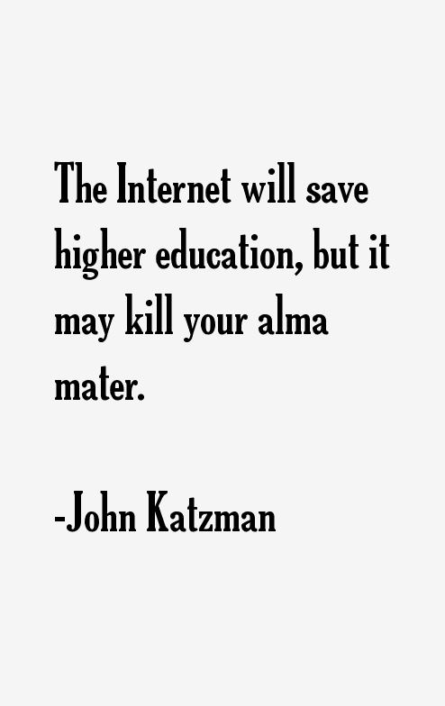John Katzman Quotes