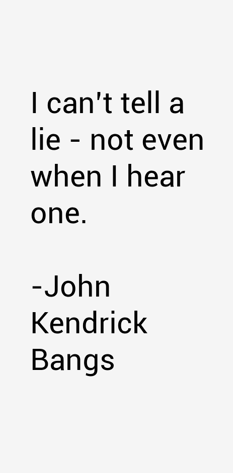 John Kendrick Bangs Quotes