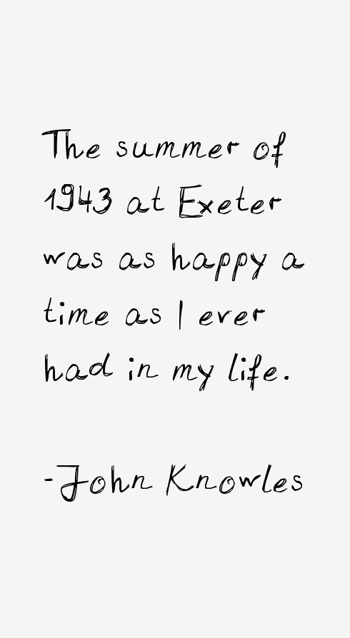 John Knowles Quotes