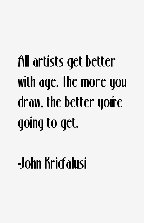 John Kricfalusi Quotes