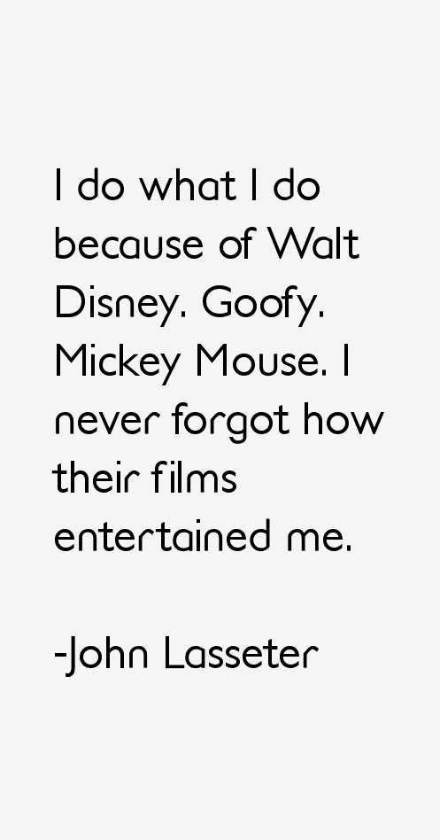 John Lasseter Quotes