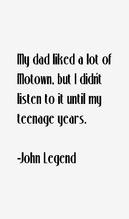 John Legend Quotes