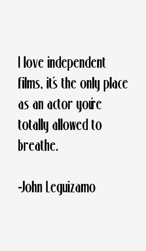 John Leguizamo Quotes