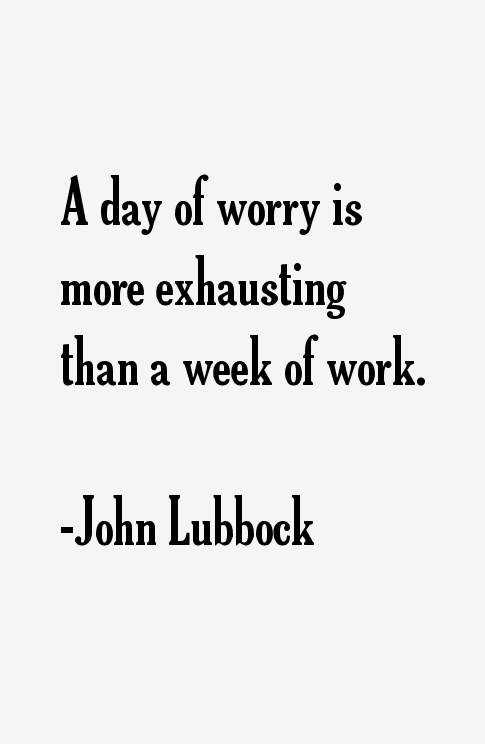 John Lubbock Quotes