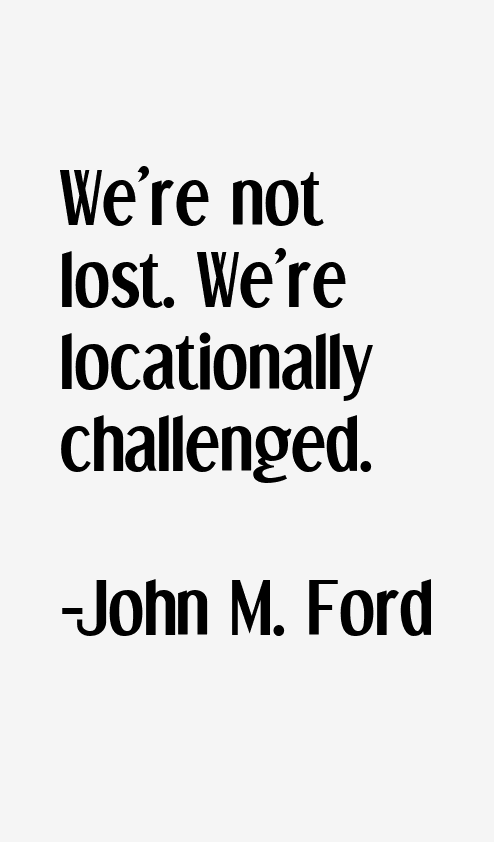 John M. Ford Quotes