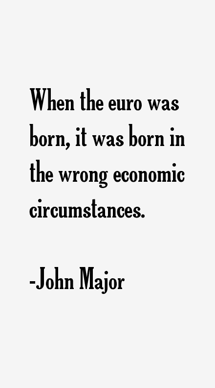 John Major Quotes