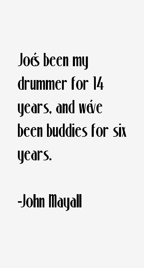 John Mayall Quotes