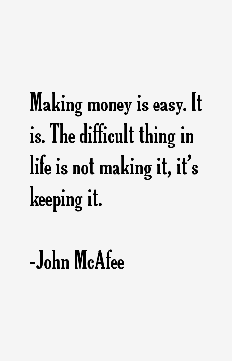 John McAfee Quotes