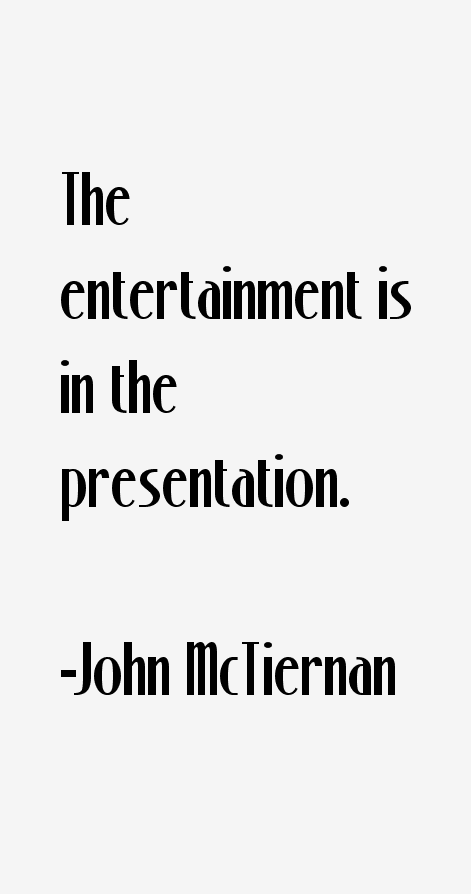 John McTiernan Quotes