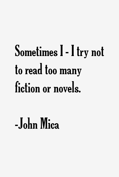 John Mica Quotes