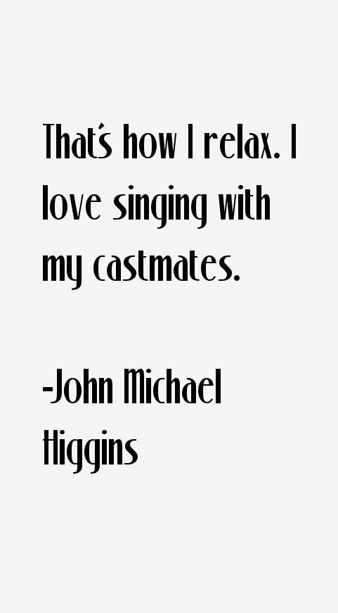 John Michael Higgins Quotes