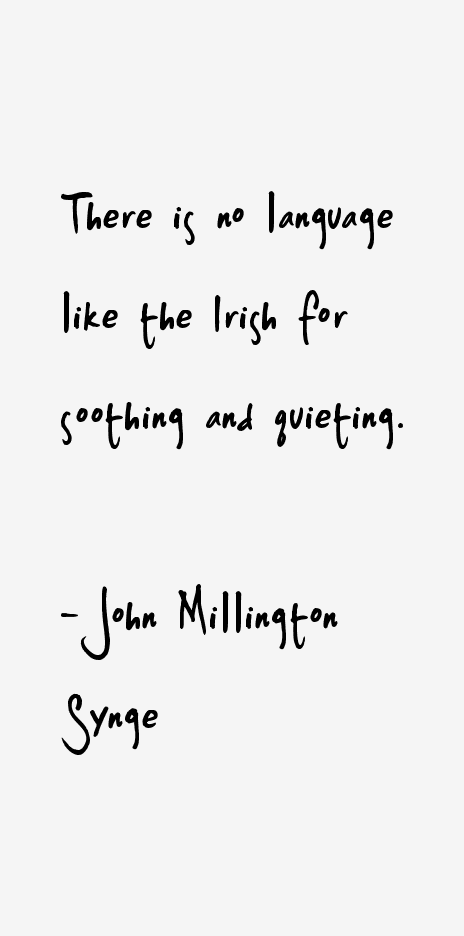 John Millington Synge Quotes