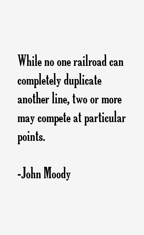 John Moody Quotes