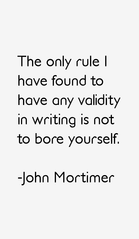 John Mortimer Quotes