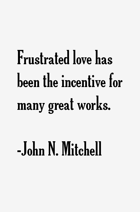 John N. Mitchell Quotes
