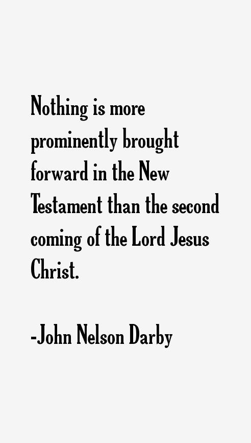 John Nelson Darby Quotes