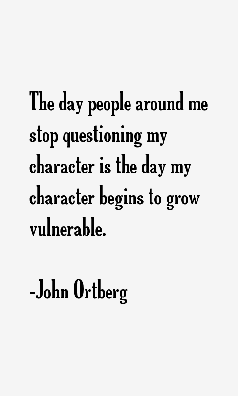 John Ortberg Quotes