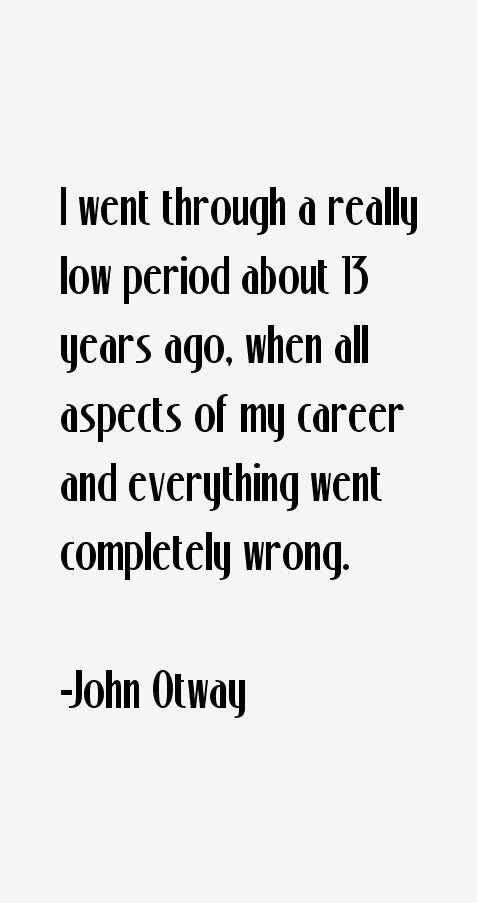 John Otway Quotes