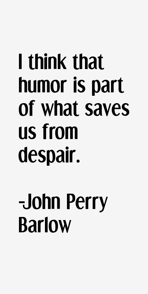 John Perry Barlow Quotes