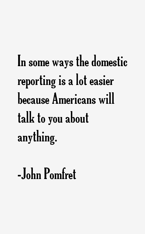 John Pomfret Quotes
