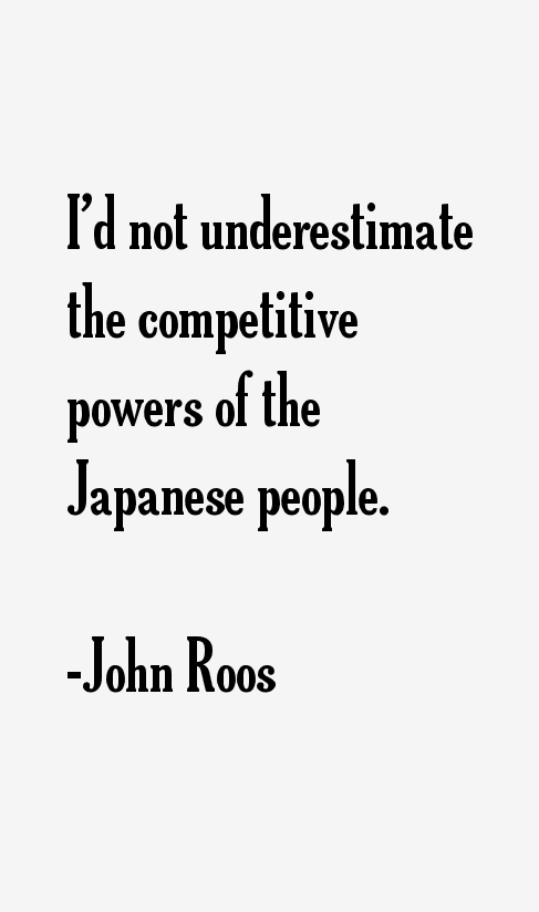 John Roos Quotes