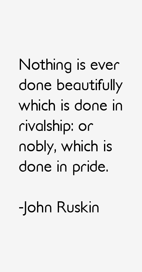 John Ruskin Quotes