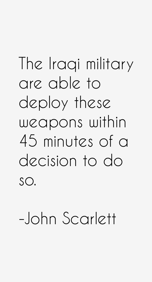 John Scarlett Quotes