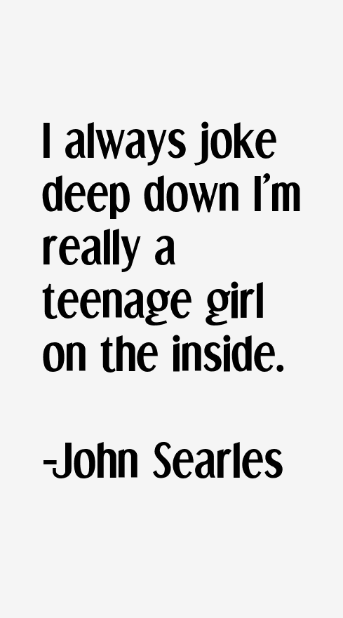 John Searles Quotes