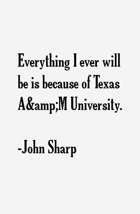 John Sharp Quotes