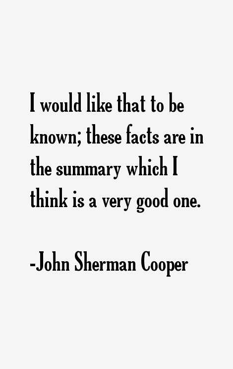 John Sherman Cooper Quotes