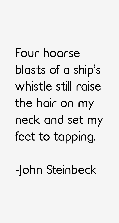John Steinbeck Quotes